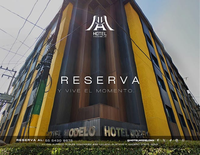 Hotel Modelo: El Destino Ideal para tu Estancia en Mexico